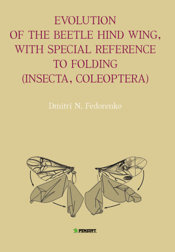 Evolution of the Beetle Hind Wing, With Special Reference to Folding (Insecta, Coleoptera)
