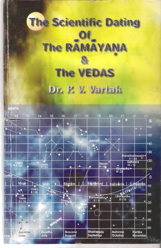 The Scientific Dating of the Ramayana and the Vedas