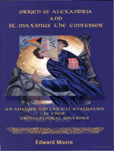 Origen of Alexandria And St. Maximus the Confessor