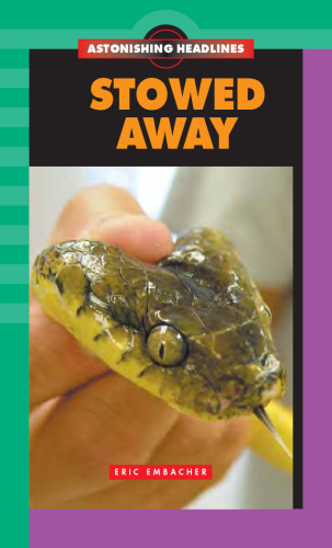 Stowed Away (Astonishing Headlines)