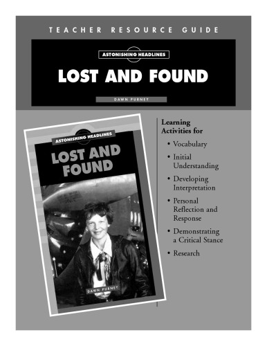 Lost and Found Teacher Resource Guide (Astonishing Headlines)
