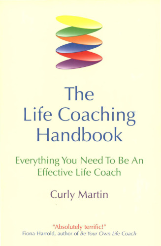 The Life Coaching Handbook