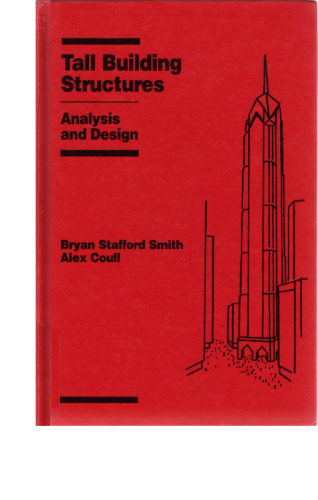 Tall Building Structures: Analysis and Design