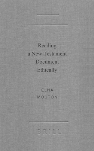 Reading a New Testament Document Ethically (Academia Biblica)