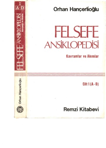 Felsefe Ansiklopedisi - Kavramlar ve Akımlar Cilt 1