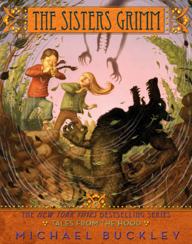 The Sisters Grimm - Book Six: Tales from the Hood