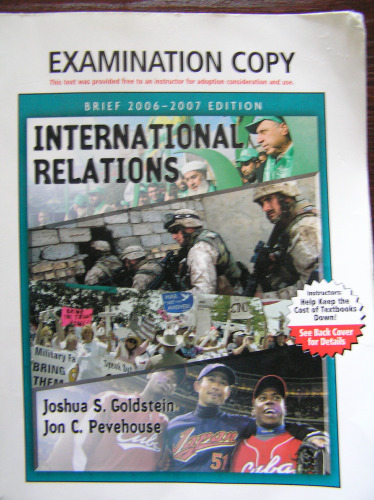 International Relations, Brief 2006-2007 Edition (3rd Edition) (MyPoliSciLab Series)