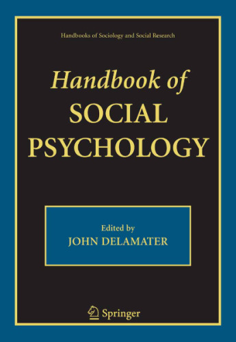 Handbook of Social Psychology (Handbooks of Sociology and Social Research)