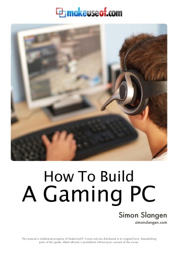 How To Build a Gaming PC