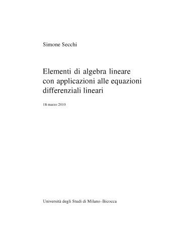 Elementi di algebra lineare con applicazioni alle equazioni differenziali lineari