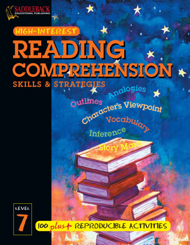 Reading Comprehension Skills and Strategies Level 7 (High-Interest Reading Comprehension Skills & Strategies)