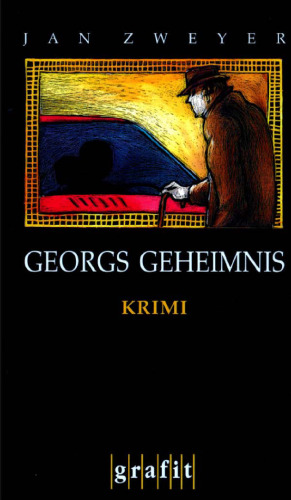 Georgs Geheimnis. Krimi