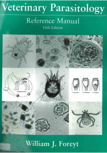 Veterinary Parasitology: Reference Manual