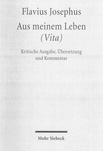 Aus meinen Leben (Vita). Kritische Ausgabe, Übersetzung und Kommentar