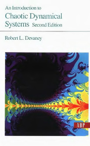 An Introduction To Chaotic Dynamical Systems, Second Edition (Addison-Wesley Studies in Nonlinearity)
