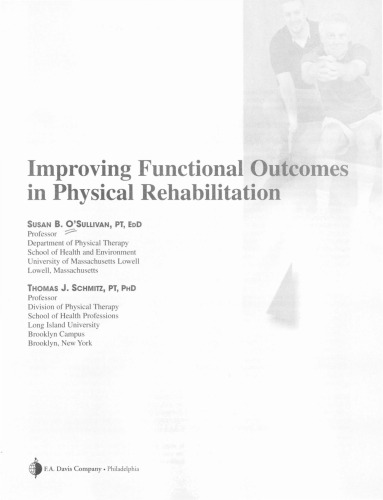 Improving Functional Outcomes in Physical Rehabilitation
