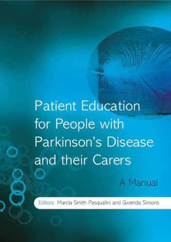 Patient Education for People with Parkinson's Disease and their Carers: A Manual