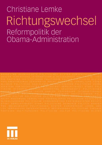 Richtungswechsel: Reformpolitik der Obama-Administration