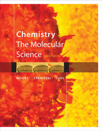 Chemistry: The Molecular Science
