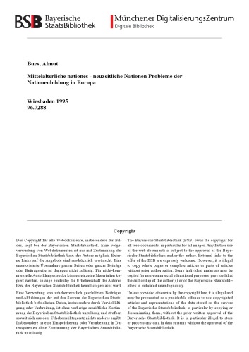 Mittelalterliche nationes, neuzeitliche Nationen: Probleme der Nationenbildung in Europa (Quellen und Studien   Deutsches Historisches Institut Warschau)