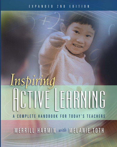 Inspiring Active Learning: A Complete Handbook for Today's Teachers
