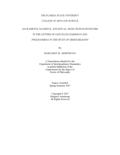 Sacraments, sacrifice, and ritual: High Church mysticism in the letters of Jane Ellen Harrison and 'Prolegomena to the Study of Greek Religion'