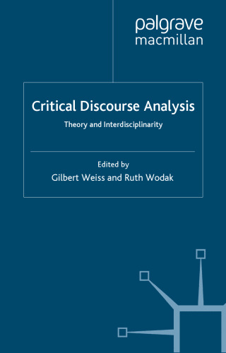 Critical Discourse Analysis: Theory and Disciplinarity
