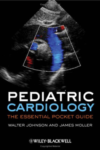 Pediatric Cardiology: The Essential Pocket Guide