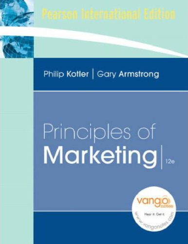 Principles of Marketing, 12th Edition