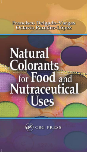 Natural Colorants for Food and Nutraceutical Uses
