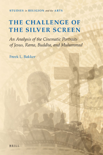 The Challenge of the Silver Screen (Studies in Religion and the Arts)