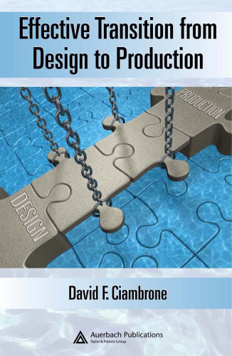 Effective Transition from Design to Production