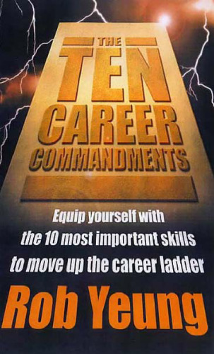 The Ten Career Commandments