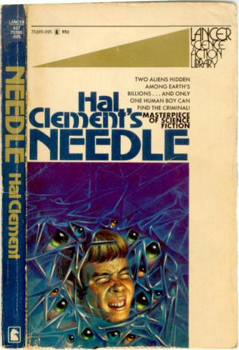 Needle (also published as From Outer Space )