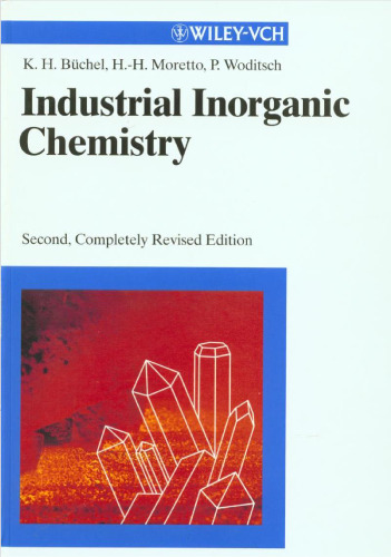 Industrial Inorganic Chemistry, Second, Completely Revised Edition