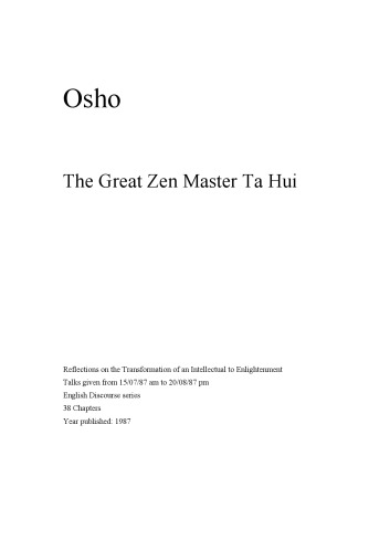 Great Zen Master Ta Hui: Reflections on the Transformation of an Intellectual to Enlightenment