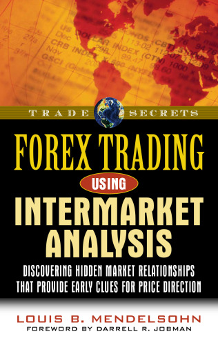 Forex Trading Using Intermarket Analysis