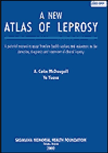 A New Atlas of Leprosy