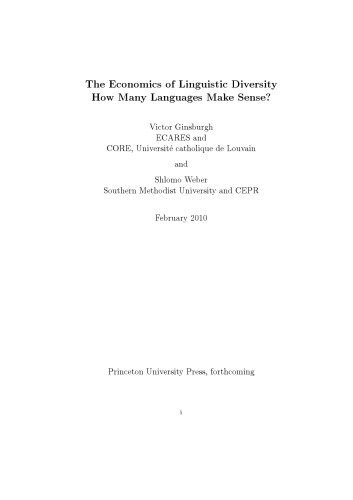 The Economics of Linguistic Diversity: How Many Languages Make Sense?