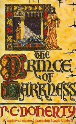 The Prince of Darkness (A Medieval Mystery Featuring Hugh Corbett)