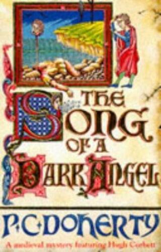 The Song of a Dark Angel (A Medieval Mystery Featuring Hugh Corbett)
