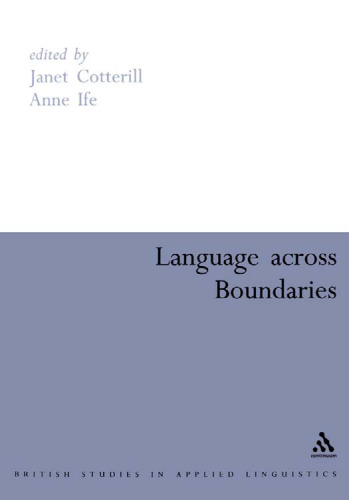 Language Across Boundaries (British Studies In Applied Linguistics)