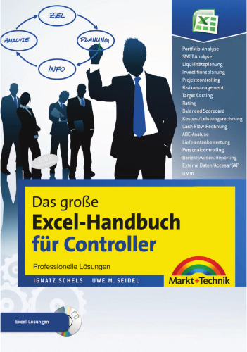 Das große Excel-Handbuch für Controller: Professionelle Lösungen