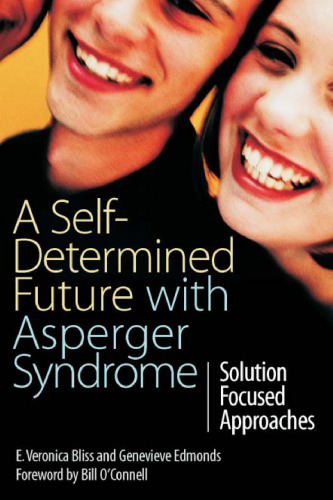 A Self-Determined Future with Asperger Syndrome