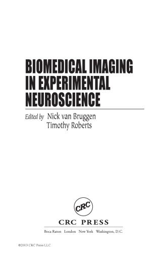 Biomedical Imaging in Experimental Neuroscience (Frontiers in Neuroscience)