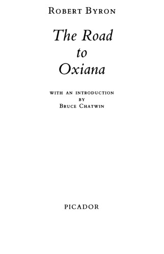 The Road to Oxiana