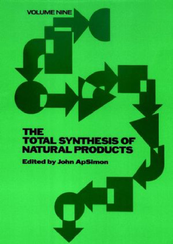 The Total Synthesis of Natural Products (Volume 9)