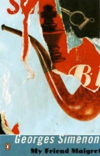 My Friend Maigret (Inspector Maigret Mysteries)