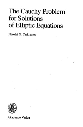 The Cauchy problem for solutions of elliptic equations
