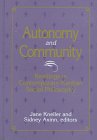 Autonomy and Community: Readings in Contemporary Kantian Social Philosophy (S U N Y Series in Social and Political Thought)